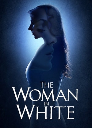 Женщина в белом The Woman in White - 1 Сезон 1 серия